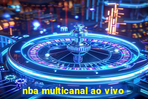 nba multicanal ao vivo